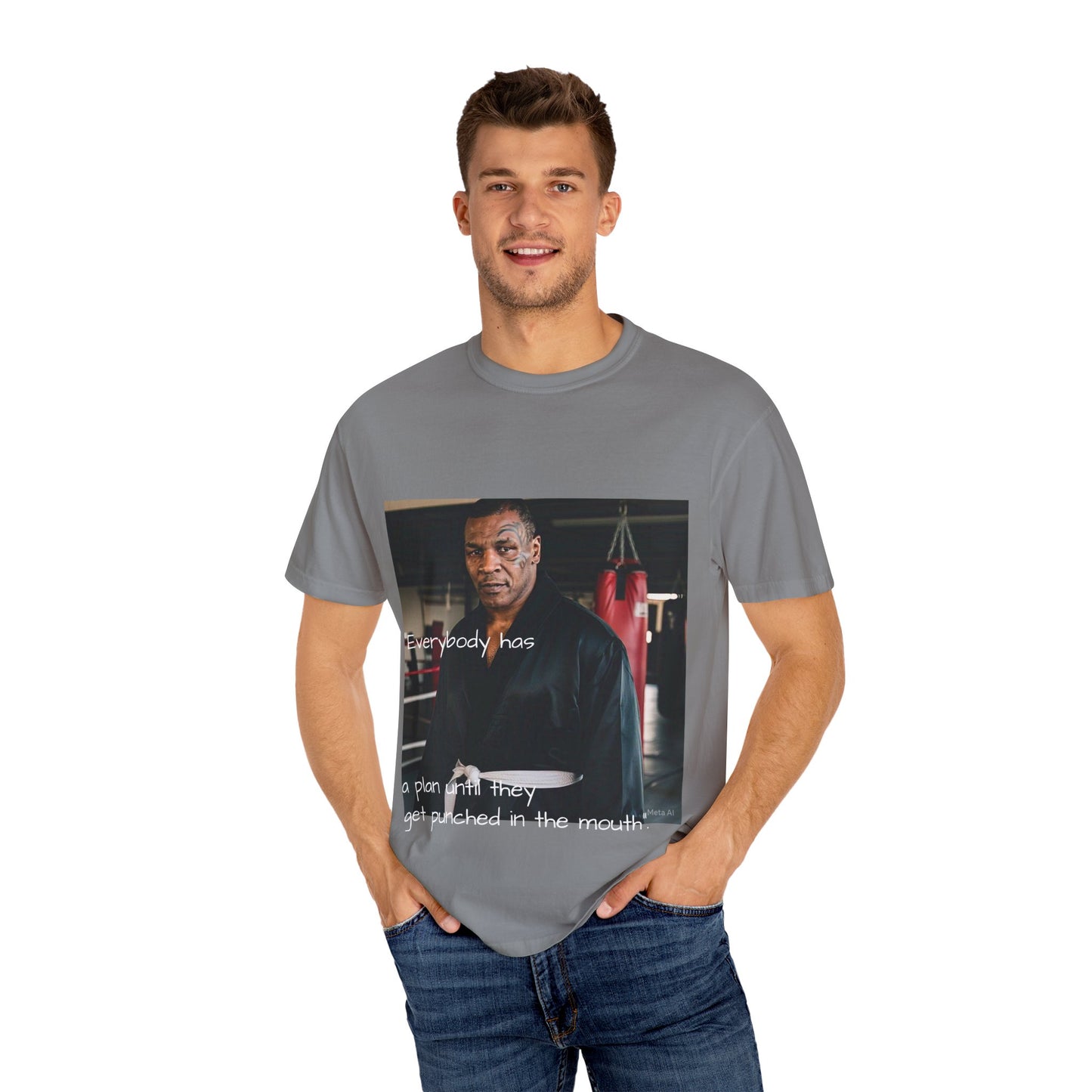 Motivational Quote T-Shirt - 'Everybody Has a Plan Until They Get Punched in the Mouth'