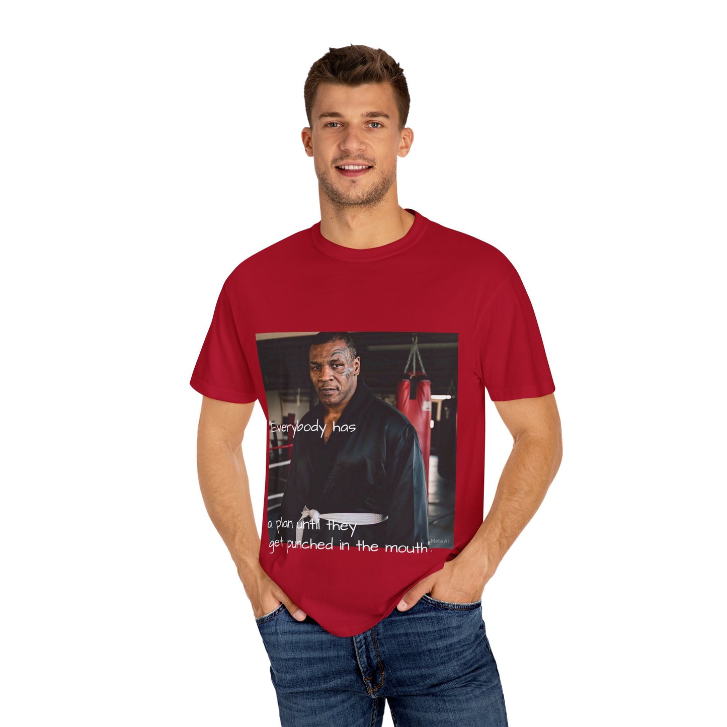Motivational Quote T-Shirt - 'Everybody Has a Plan Until They Get Punched in the Mouth'